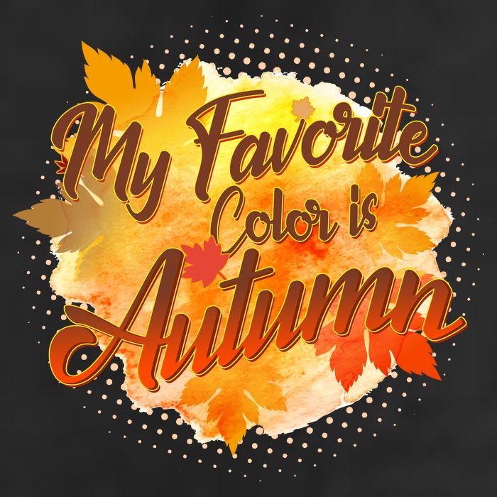 My Favorite Color Is Autumn Golf Towel
