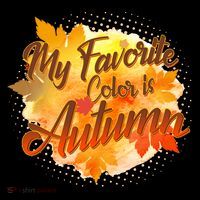 My Favorite Color Is Autumn Women's V-Neck T-Shirt