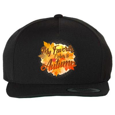 My Favorite Color Is Autumn Wool Snapback Cap