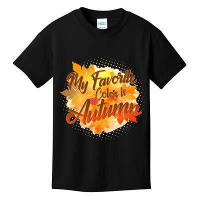 My Favorite Color Is Autumn Kids T-Shirt