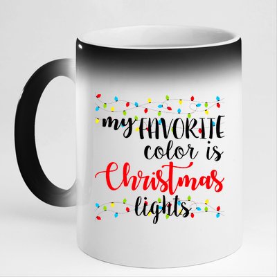 My Favorite Color Is Christmas Lights 11oz Black Color Changing Mug