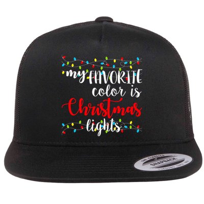 My Favorite Color Is Christmas Lights Flatbill Hat