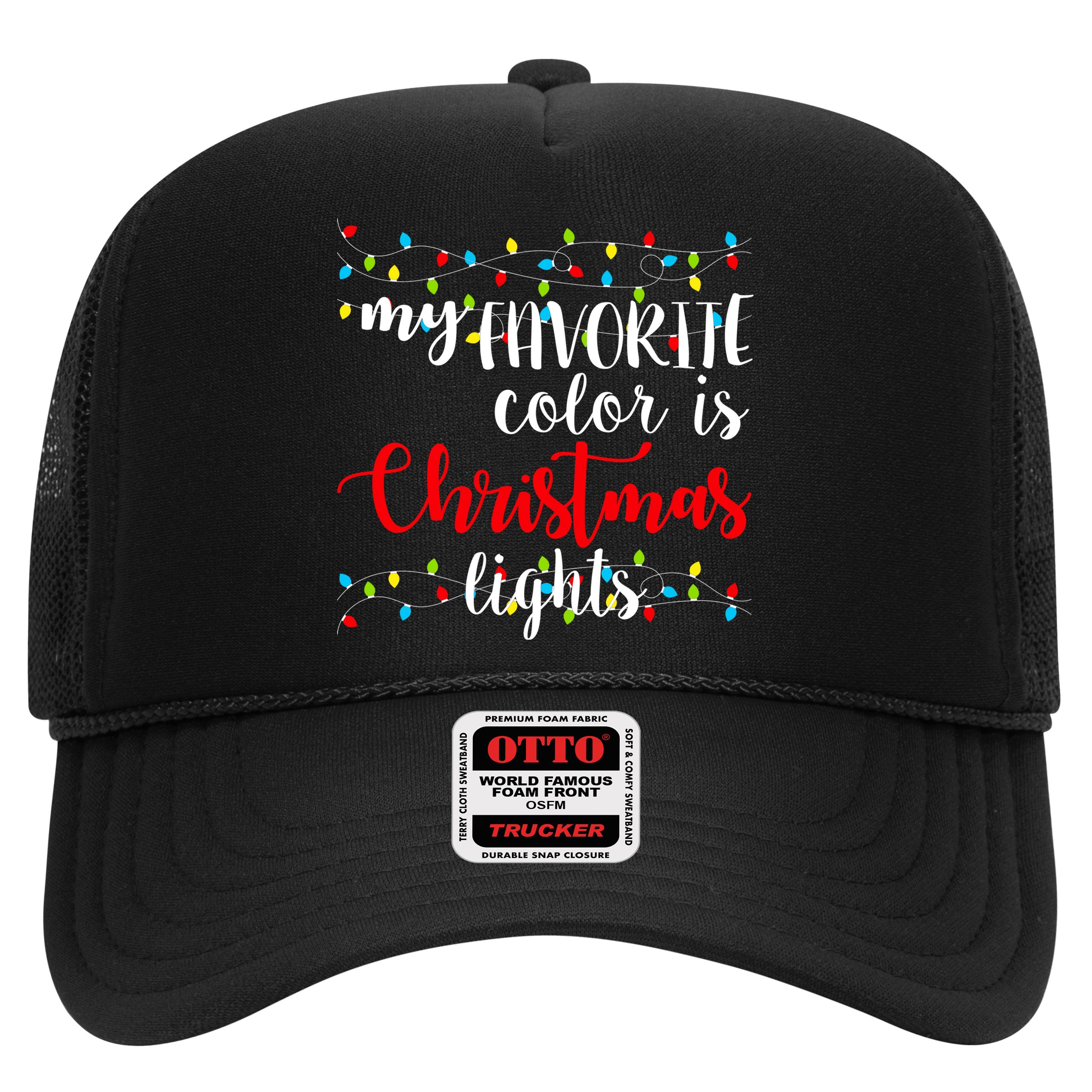 My Favorite Color Is Christmas Lights Hat