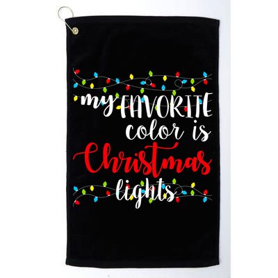 My Favorite Color Is Christmas Lights Golf Towel