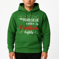 My Favorite Color Is Christmas Lights Hoodie
