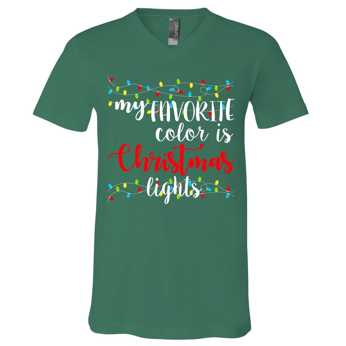 My Favorite Color Is Christmas Lights V-Neck T-Shirt