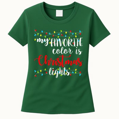 My Favorite Color Is Christmas Lights Womens T-Shirt