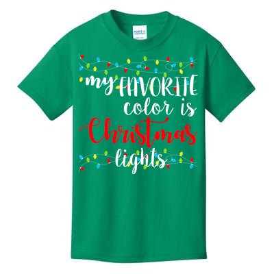 My Favorite Color Is Christmas Lights Kids T-Shirt