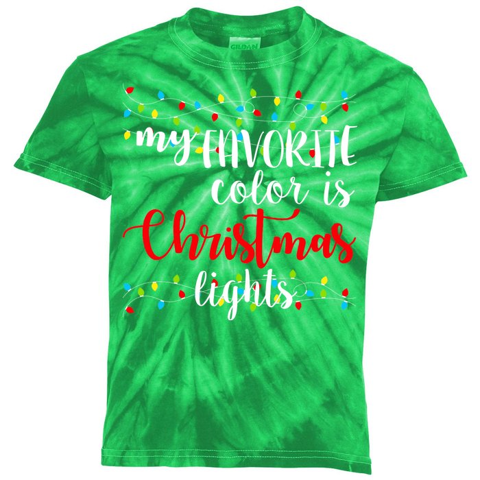 My Favorite Color Is Christmas Lights Kids Tie-Dye T-Shirt