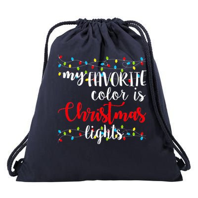 My Favorite Color Is Christmas Lights Drawstring Bag