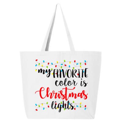 My Favorite Color Is Christmas Lights 25L Jumbo Tote