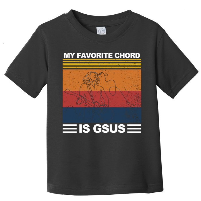 My Favorite Cord Is Gsus Toddler T-Shirt