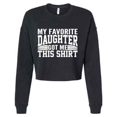 My Favorite Daughter Got Me This Cropped Pullover Crew