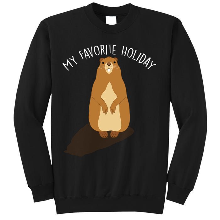 My Favorite Holiday Groundhog Day Sweatshirt