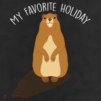 My Favorite Holiday Groundhog Day 11oz C Handle Ceramic Mug