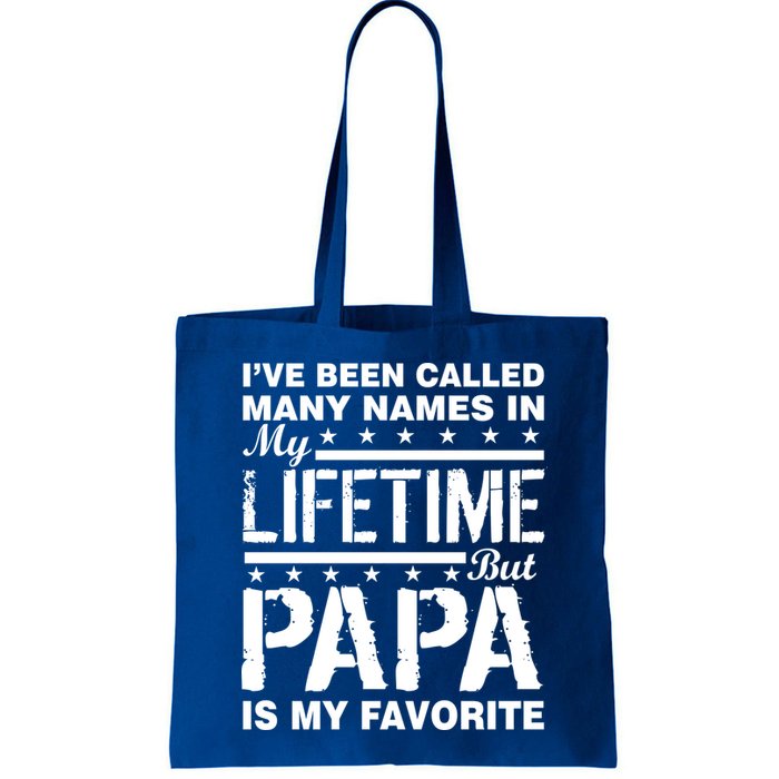 My Favorite Name Is Papa Bag