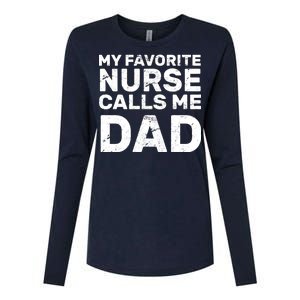 My Favorite Nurse Call Me Dad Womens Cotton Relaxed Long Sleeve T-Shirt