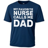 My Favorite Nurse Call Me Dad Cooling Performance Crew T-Shirt
