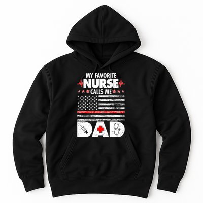My Favorite Nurse Calls Me Dad Support Frontline Hoodie