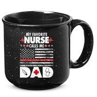 My Favorite Nurse Calls Me Dad Support Frontline 15oz Campfire Ceramic Mug