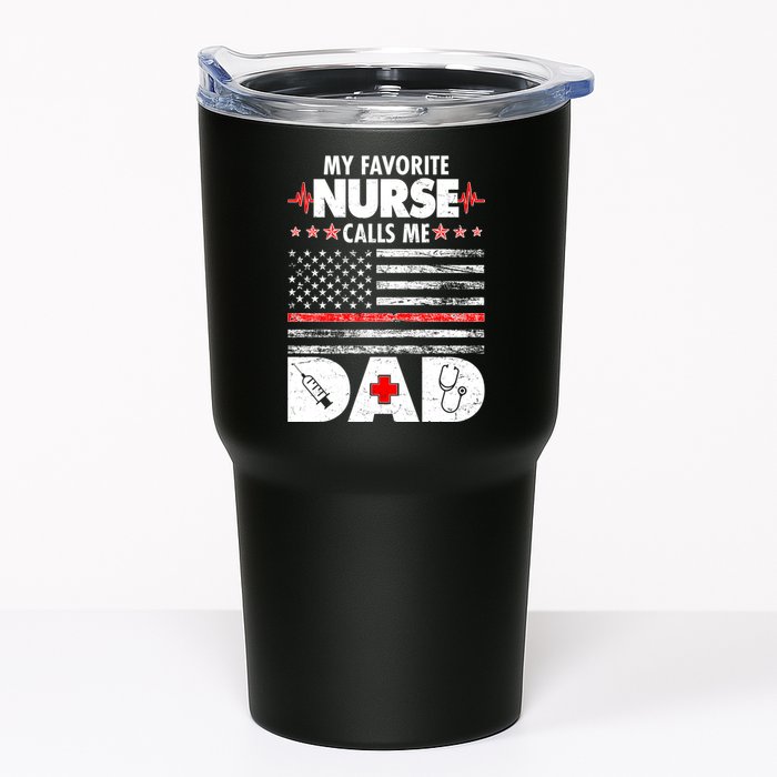 My Favorite Nurse Calls Me Dad Support Frontline Tumbler
