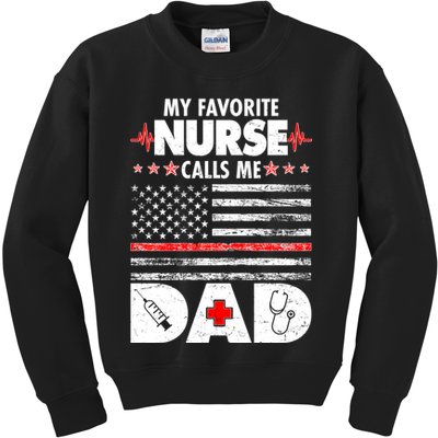 My Favorite Nurse Calls Me Dad Support Frontline Kids Sweatshirt