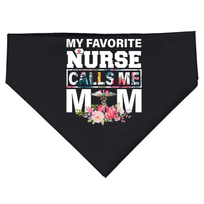 My Favorite Nurse Calls Me Mom USA-Made Doggie Bandana