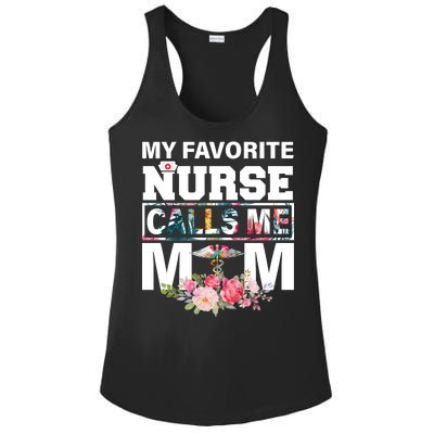 My Favorite Nurse Calls Me Mom Ladies PosiCharge Competitor Racerback Tank