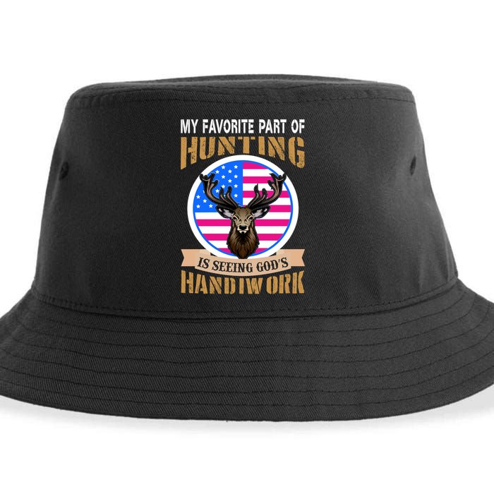 My Favorite Part of Hunting is Seeing God's Handiwork Sustainable Bucket Hat