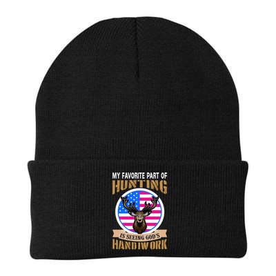 My Favorite Part of Hunting is Seeing God's Handiwork Beanie