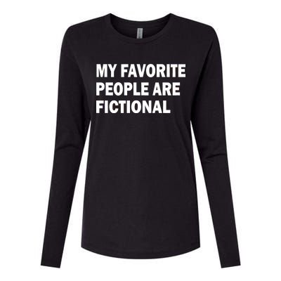 My Favorite People Are Fictional Womens Cotton Relaxed Long Sleeve T-Shirt