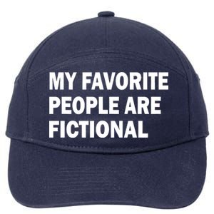 My Favorite People Are Fictional 7-Panel Snapback Hat