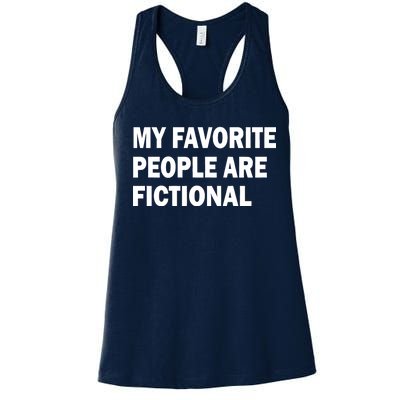 My Favorite People Are Fictional Women's Racerback Tank