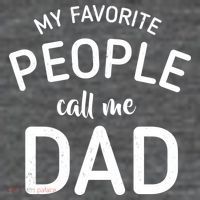 My Favorite People Call Me Dad Magnet