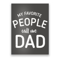 My Favorite People Call Me Dad Poster