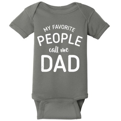 My Favorite People Call Me Dad Baby Bodysuit
