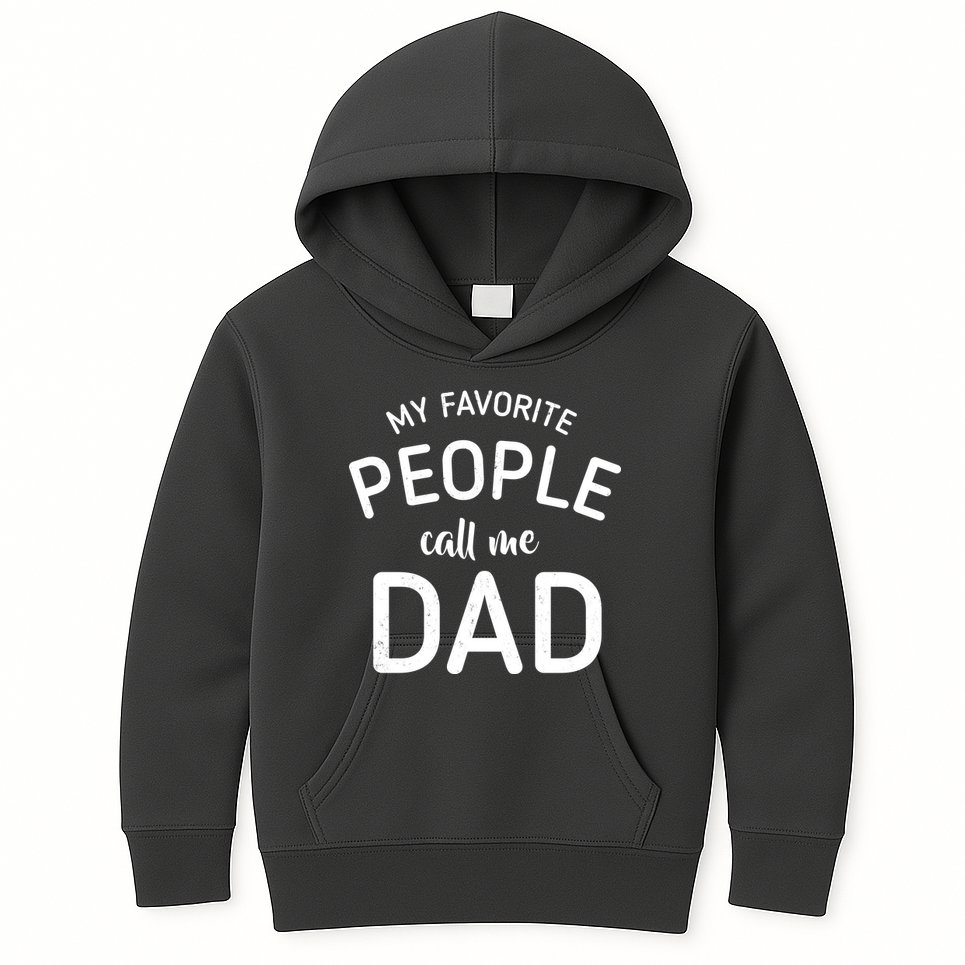My Favorite People Call Me Dad Kids Hoodie