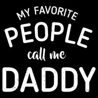 My Favorite People Call Me Daddy Backpack
