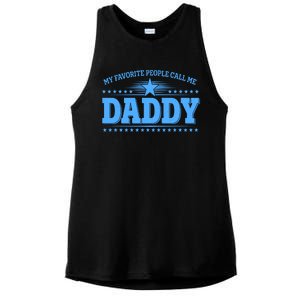 My Favorite People Call Me Daddy Father Dad Ladies PosiCharge Tri-Blend Wicking Tank