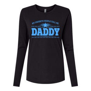 My Favorite People Call Me Daddy Father Dad Womens Cotton Relaxed Long Sleeve T-Shirt