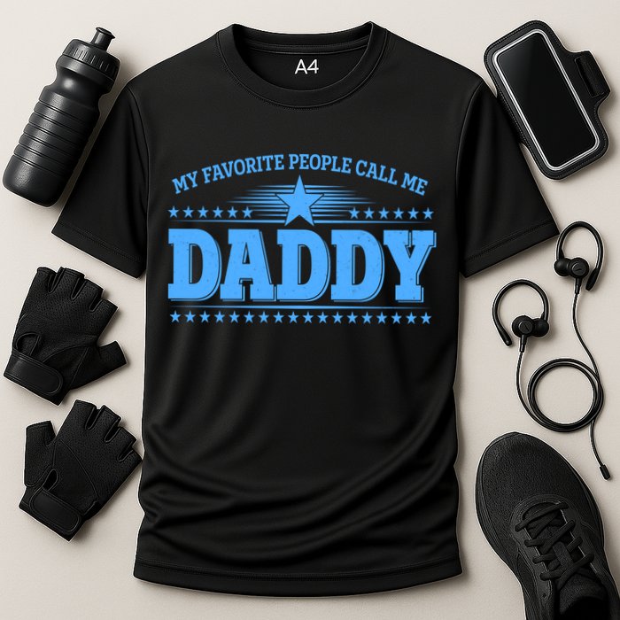 My Favorite People Call Me Daddy Father Dad Cooling Performance Crew T-Shirt