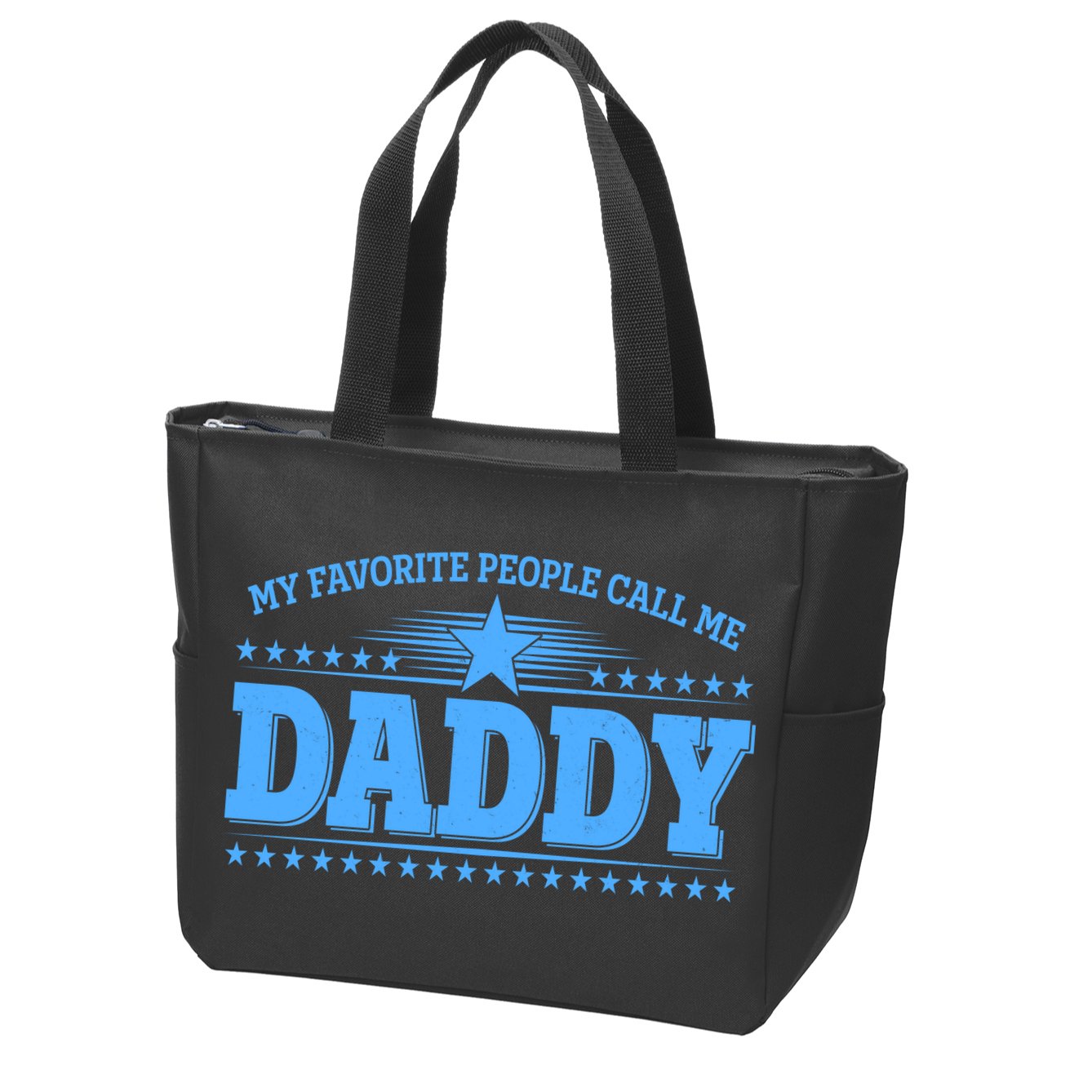 My Favorite People Call Me Daddy Father Dad Zip Tote Bag