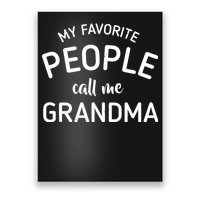 My Favorite People Call Me Grandma Poster