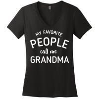 My Favorite People Call Me Grandma Women's V-Neck T-Shirt