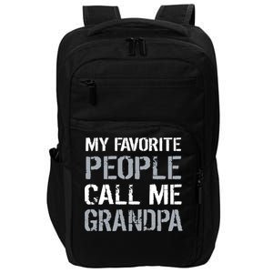 My Favorite People Call Me Grandpa Impact Tech Backpack