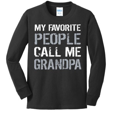 My Favorite People Call Me Grandpa Kids Long Sleeve Shirt