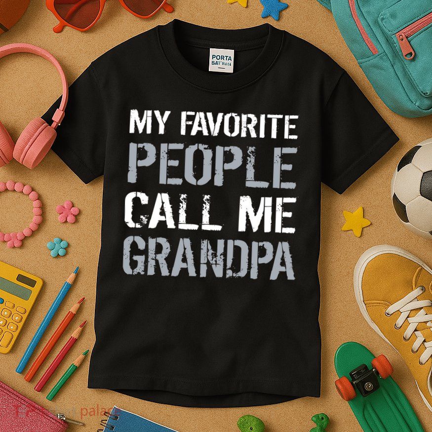 My Favorite People Call Me Grandpa Kids T-Shirt