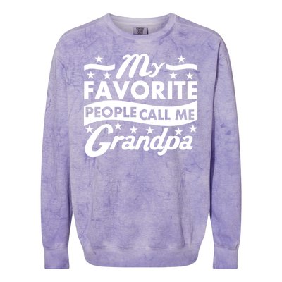 My Favorite People Call Me Grandpa Father's Day Colorblast Crewneck Sweatshirt