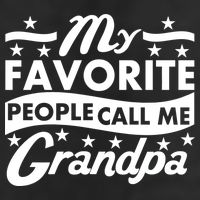 My Favorite People Call Me Grandpa Father's Day Adult Drive Performance Visor