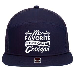 My Favorite People Call Me Grandpa Father's Day 7 Panel Mesh Trucker Snapback Hat